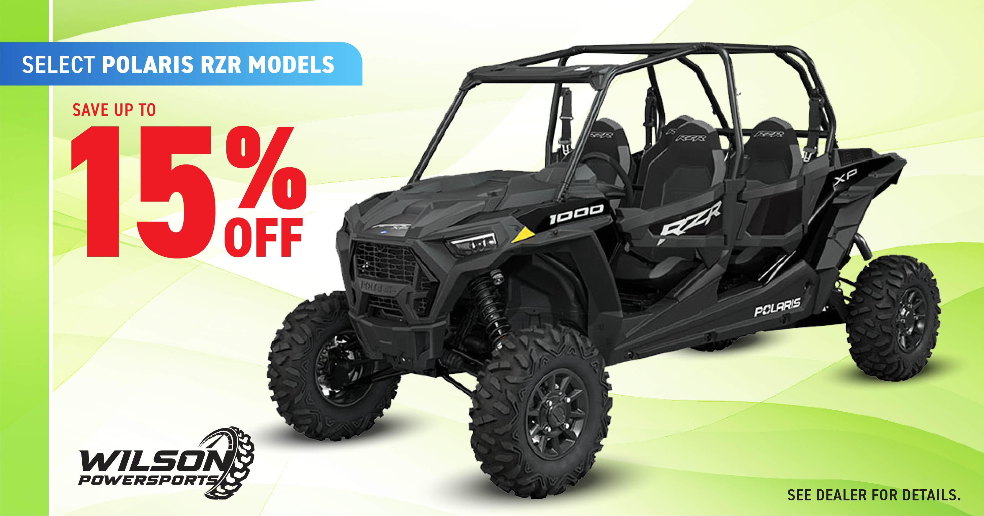UP to 15% off select Polaris RZR models