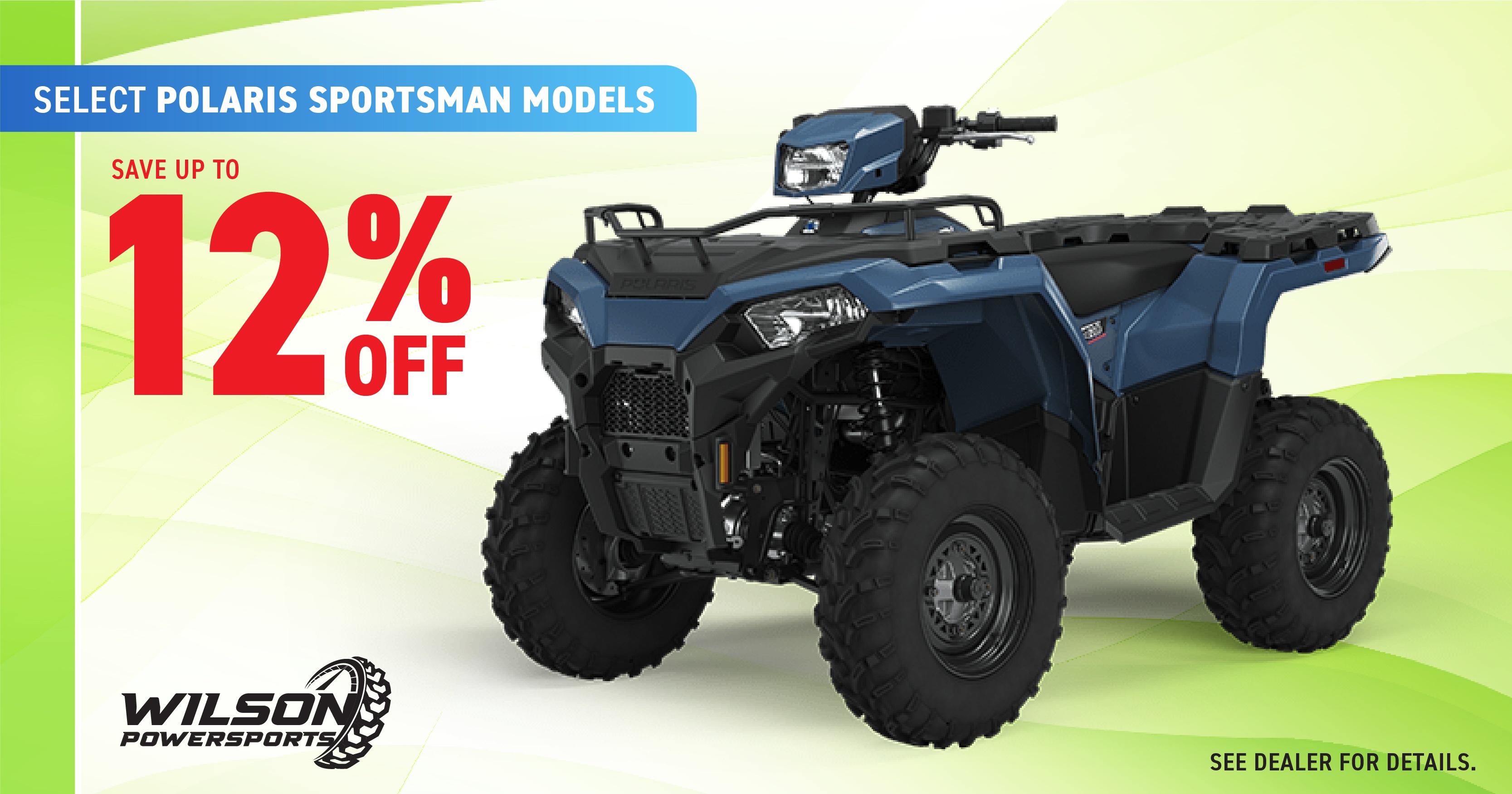 Up to 12% off select Polaris Sportsman ATVs