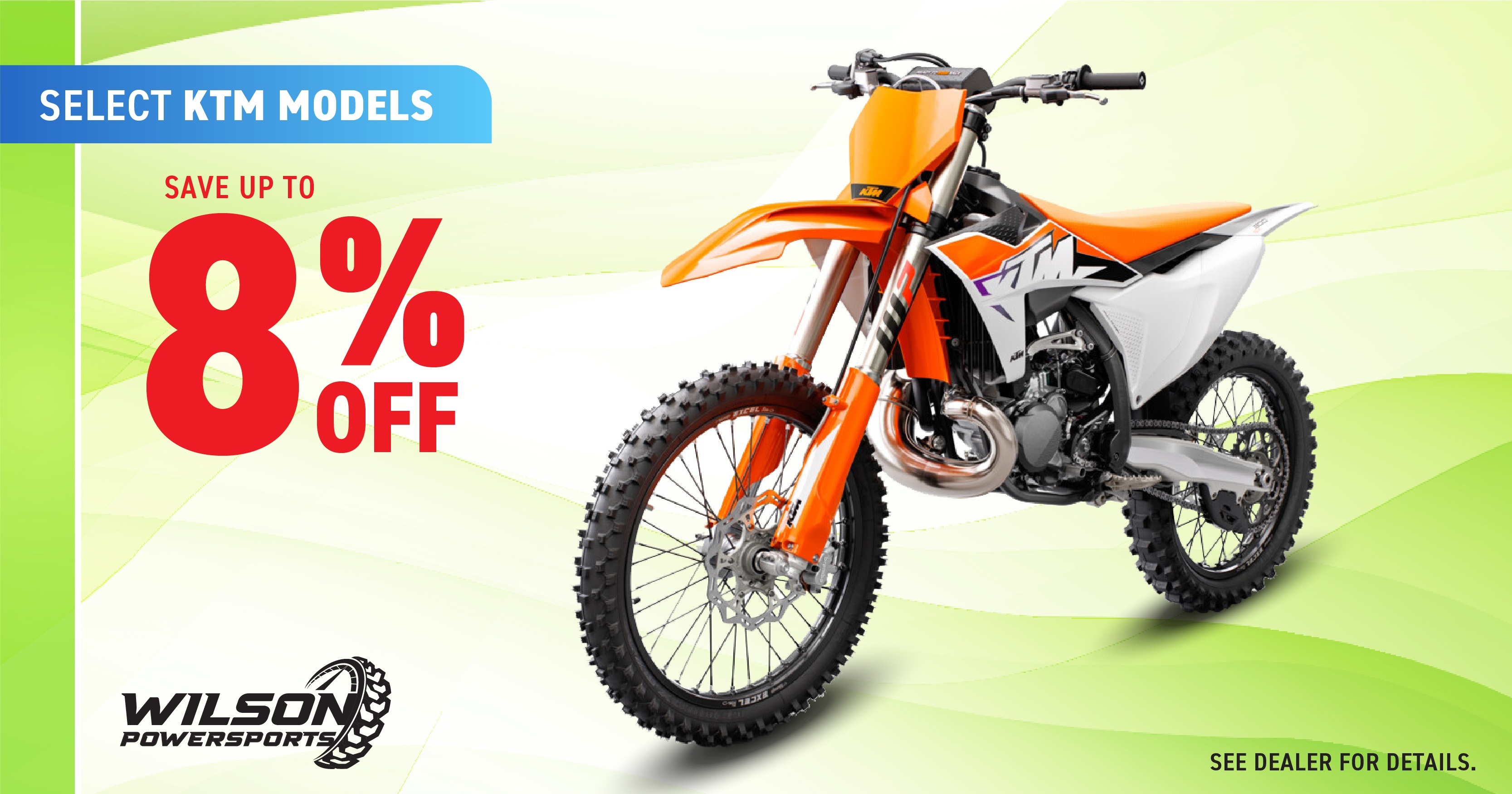 Save up to 8% on select KTM Motorcycles