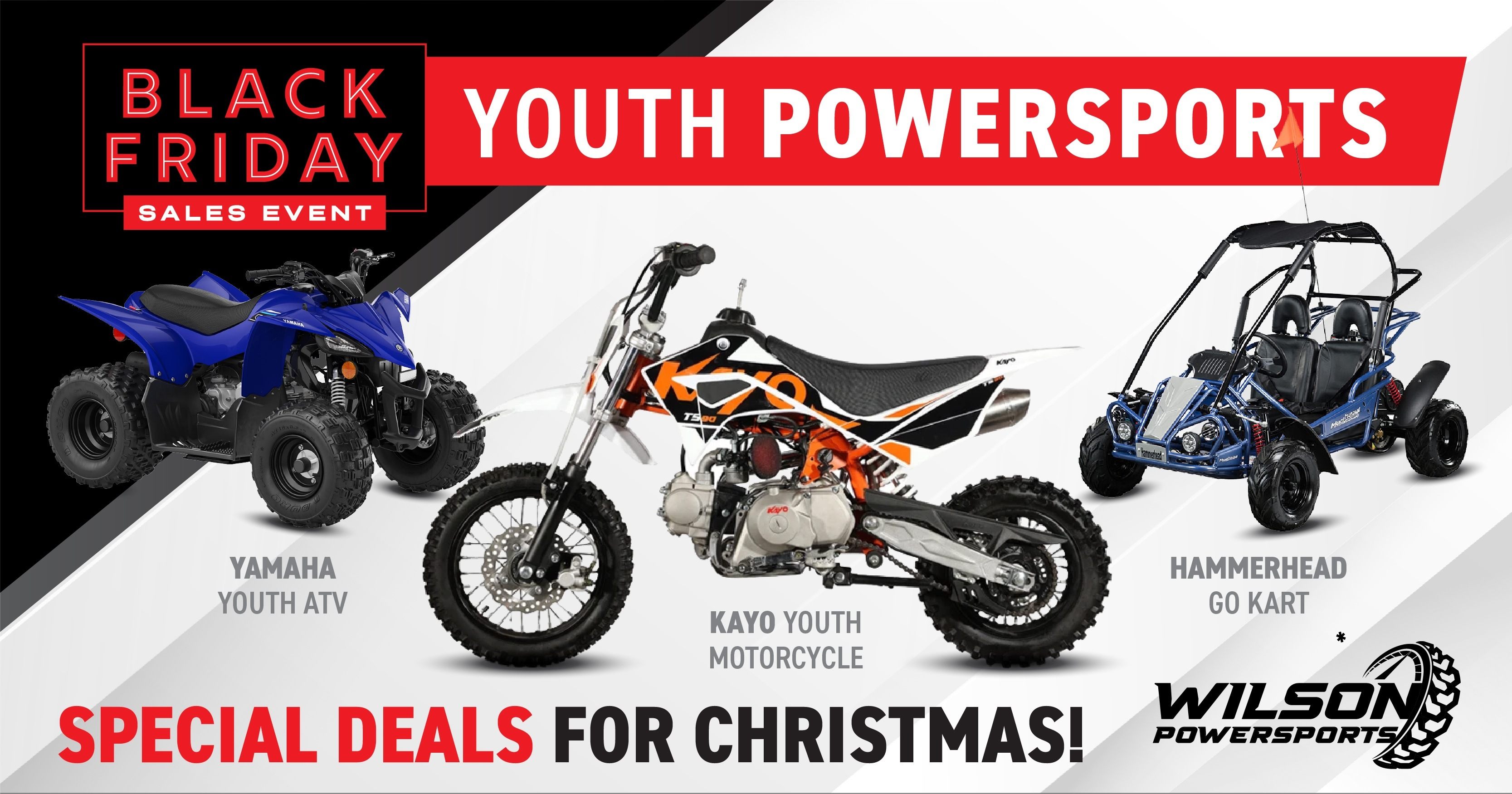 Wilson Powersports Black Friday Sale Special Deals on Youth Powersports for Christmas